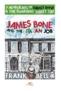 James Bone And The Italian Job