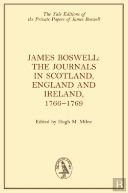 Bertrand.pt - James Boswell, The Journals In Scotland, England And Ireland, 1766-1769
