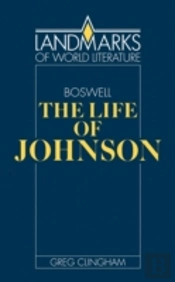 James Boswell: The Life Of Johnson