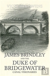 James Brindley And The Duke Of Bridgewater