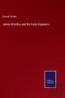 James Brindley And The Early Engineers