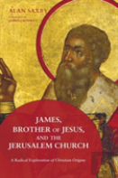 James, Brother Of Jesus, And The Jerusalem Church