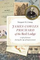 James Cowles Prichard Of The Red Lodge