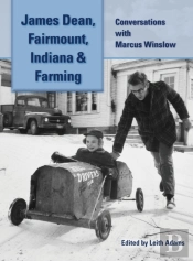James Dean, Fairmount, Indiana & Farming (Hardback)
