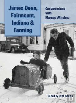 Bertrand.pt - James Dean, Fairmount, Indiana & Farming (Hardback)