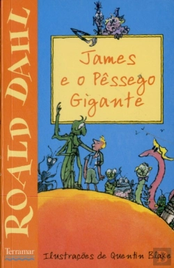 Bertrand.pt - James e o Pêssego Gigante