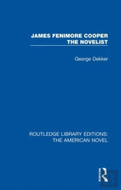 James Fenimore Cooper The Novelist