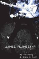 James Flamestar And The Stargazers