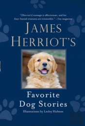 James Herriot'S Favorite Dog Stories