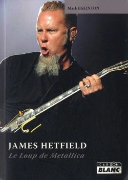 Bertrand.pt - James Hetfield ; Le Loup De Metallica