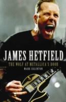 James Hetfield Wolf At Metallicas Door
