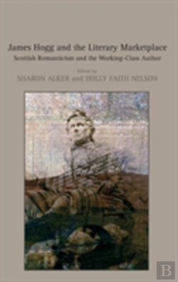 Bertrand.pt - James Hogg And The Literary Marketplace
