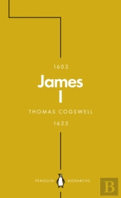 James I (Penguin Monarchs)