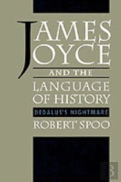 James Joyce And The Language Of History