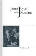 James Joyce And The Russians