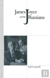 James Joyce And The Russians