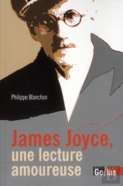 James Joyce, Une Lecture Amoureuse