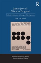 James Joyce'S 'Work In Progress'
