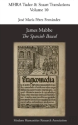 Bertrand.pt - James Mabbe, 'The Spanish Bawd'