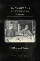 James Merrill, Postmodern Magus