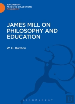 Bertrand.pt - James Mill On Philosophy And Education
