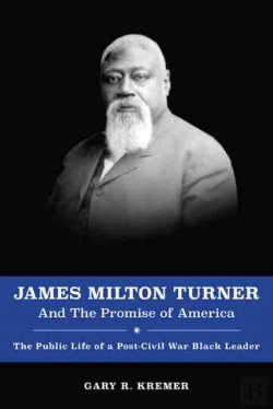Bertrand.pt - James Milton Turner And The Promise Of America