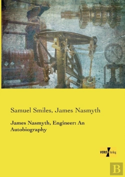 Bertrand.pt - James Nasmyth, Engineer