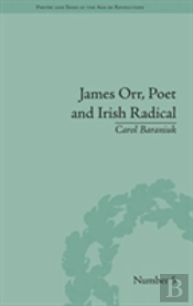 James Orr, Poet And Irish Radical