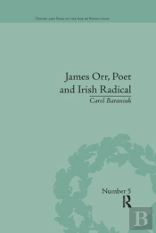 James Orr, Poet And Irish Radical
