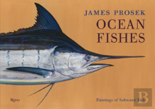 James Prosek Ocean Fishes