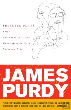 Bertrand.pt - James Purdy: Selected Plays