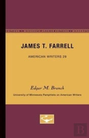 James T. Farrell - American Writers 29