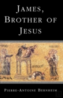 Bertrand.pt - James, The Brother Of Jesus