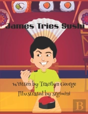 James Tries Sushi