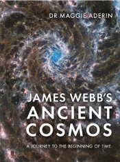 James Webbâ€™S Ancient Cosmos