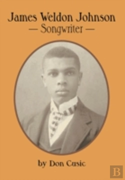 Bertrand.pt - James Weldon Johnson: Songwriter