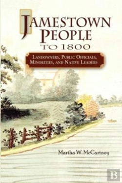 Bertrand.pt - Jamestown People To 1800: Landowners, Public Officials, Minorities, And Native Leaders