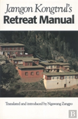 Bertrand.pt - Jamgon Kongtrul'S Retreat Manual