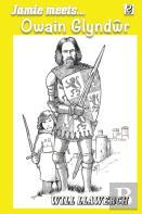 Jamie Meets Owain Glyndwr