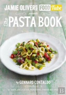 Bertrand.pt - Jamieâ€™S Food Tube: The Pasta Book