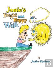 Jamie'S Bright And Happy Walk