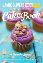 Jamie'S Food Tube: The Cake Book