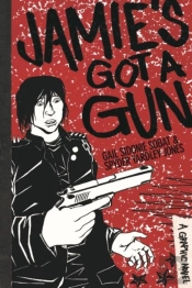 Jamie'S Got A Gun