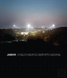 Jamor: O Palco Maior do Desporto Nacional