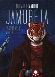 Jamureta Tome 3 : Mûrir
