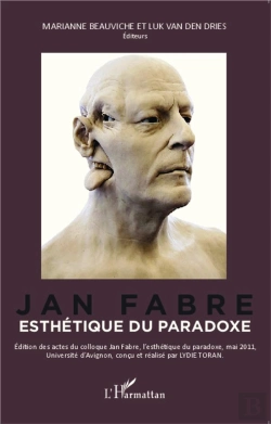 Bertrand.pt - Jan Fabre, Esthétique Du Paradoxe