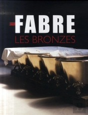 Jan Fabre ; Les Bronzes