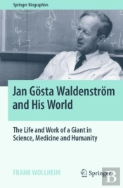 Jan Gosta Waldenstrom And His World
