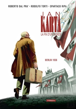 Bertrand.pt - Jan Karta, La Fin D'Un Monde 3 : 3. Berlin 1936