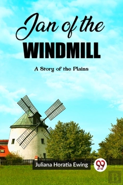 Bertrand.pt - Jan Of The Windmilla Story Of The Plains (Edition2023)